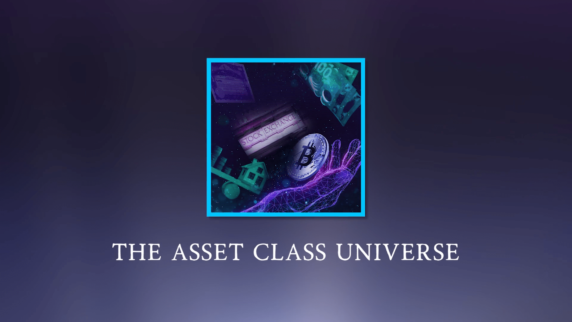 The Asset Class Universe